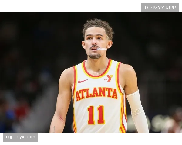 挡拆持球改变特雷·杨本季助攻占比较上季提升